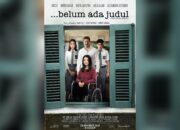 ‘Belum Ada Judul’ Tayang Hari Ini, Drama Menyayat tentang Guru, Kebenaran, dan Badai Opini di Era Digital
