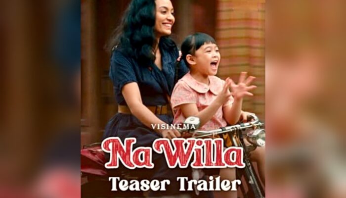 Teaser Perdana Film Na Willa Dirilis, Sajikan Dunia Anak yang Hangat dan Penuh Keajaiban