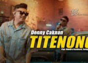 Denny Caknan Rilis “Titenono”, Pop Jawa Modern yang Siap Menggema di Awal 2026