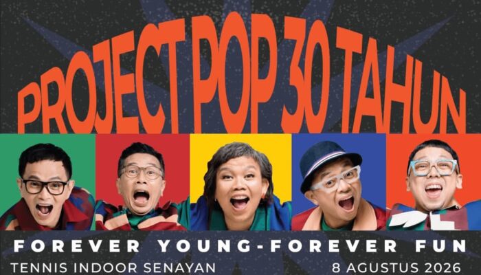 Project Pop Rayakan 30 Tahun, Konser Forever Young Siap Bikin Fans Auto Nostalgia