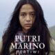 Teaser Empat Musim Pertiwi: Putri Marino Pulang